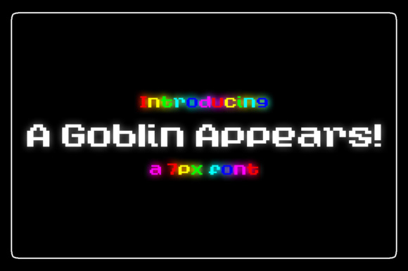 A Goblin Appears Font: Retro Vibe for Modern Design