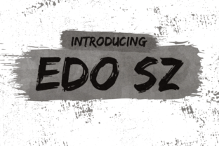 Edo SZ: A Painterly Font for Bold Digital Branding