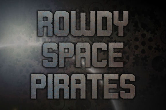 Rowdy Space Pirates Font for Bold Brand Identity