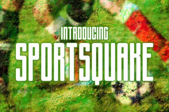 Sportsquake: The Bold Font That Sparks Creativity
