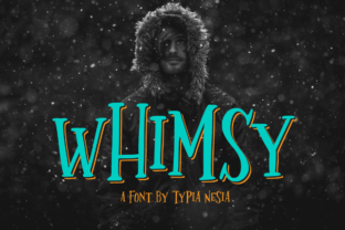 Whimsy: A Handmade Fantasy Display Font for Playful Design